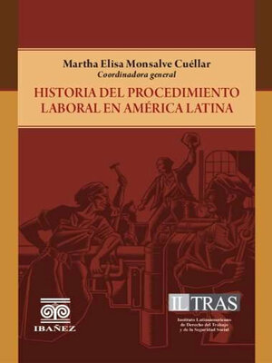 cover image of Historia del procedimiento laboral en América Latina